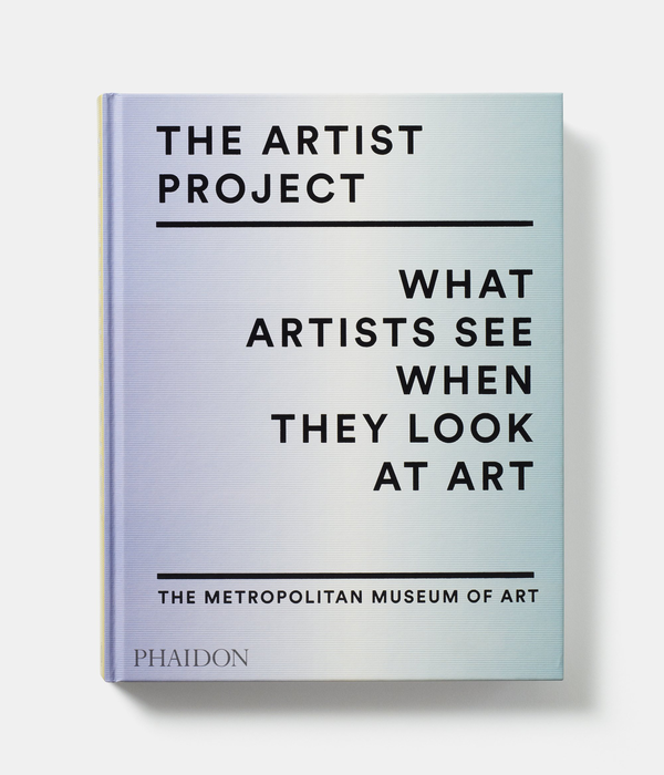 Бумажная книга «The Artist Project. What Artists See When They Look At Art » - фото №1