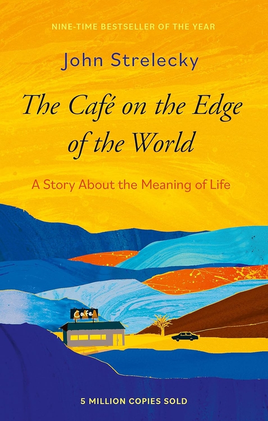 [object Object] «The Café on the Edge of the World», автор Джон П. Стрелеки - фото №1