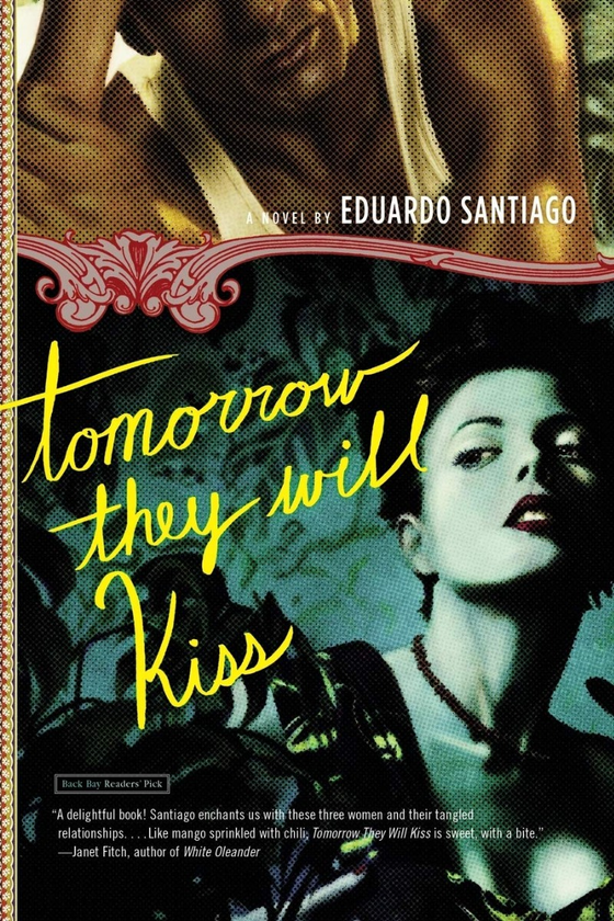 Паперова книга «Tomorrow They Will Kiss», автор Едуардо Сантьяго - фото №1