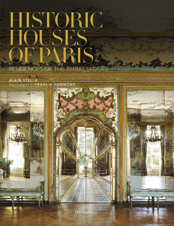 Паперова книга «Historic Houses of Paris», автор Ален Стелла - фото №1