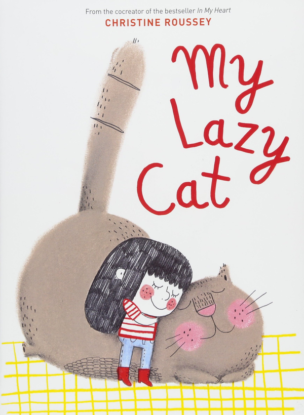 Бумажная книга «My Lazy Cat», автор Кристин Руссе - фото №1