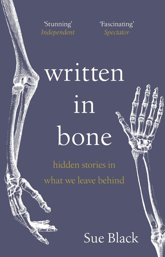 Паперова книга «Written In Bone», автор Сью Блек - фото №1