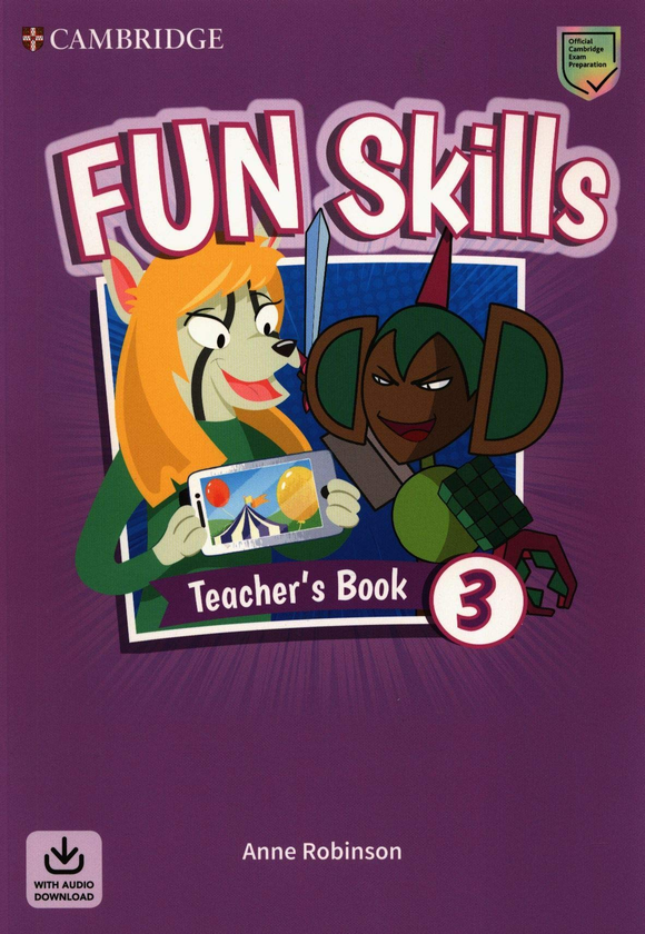 Бумажная книга «Fun Skills Level 3. Teacher's Book with Audio Download », автор Анне Робинсон - фото №1