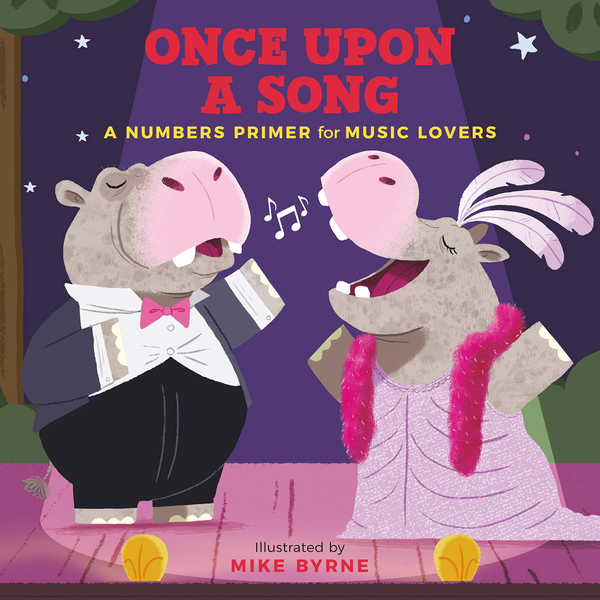Паперова книга «Once Upon a Song. A Numbers Primer for Music Lovers», автор Майк Бірн - фото №1