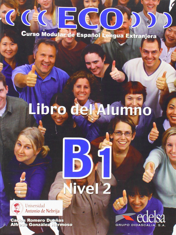 Бумажная книга «ECO B1. Libro del. Alumno», автор Альфредо Гонсалес Эрмосо - фото №1