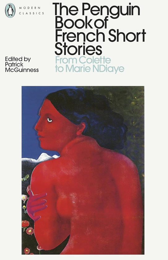 Паперова книга «The Penguin Book of French Short Stories. From Colette to Marie NDiaye» - фото №1