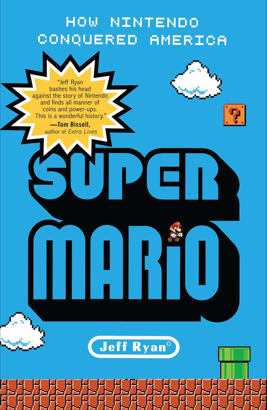 Бумажная книга «Super Mario», автор Джефф Райан - фото №1