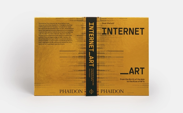 [object Object] «Internet_Art. From the Birth of the Web to the Rise of NFTs», автор Омар Холейф - фото №2 - миниатюра