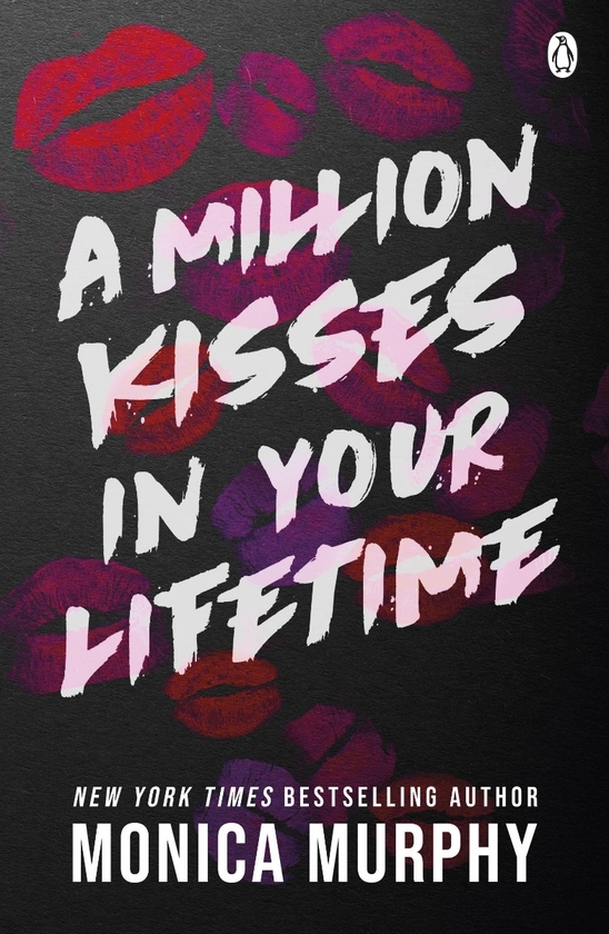 Бумажная книга «A Million Kisses In Your Lifetime», автор Моника Мерфи - фото №1