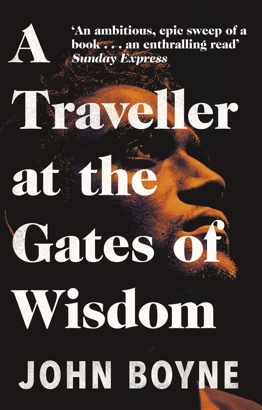 Бумажная книга «A Traveller at the Gates of Wisdom», автор Джон Бойн - фото №1