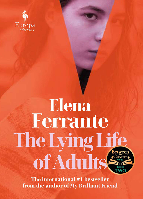 Бумажная книга «The Lying Life of Adults», автор Элена Ферранте - фото №1