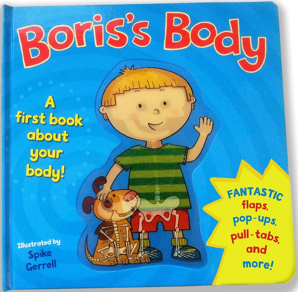 Паперова книга «Boris's Body: A First Book about Your Body!» - фото №1