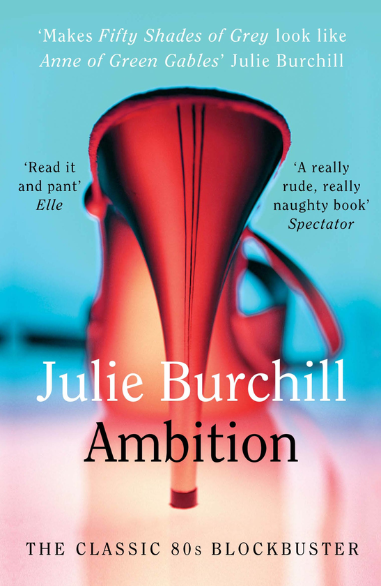 Бумажная книга «Ambition», автор Джули Берчилл - фото №1