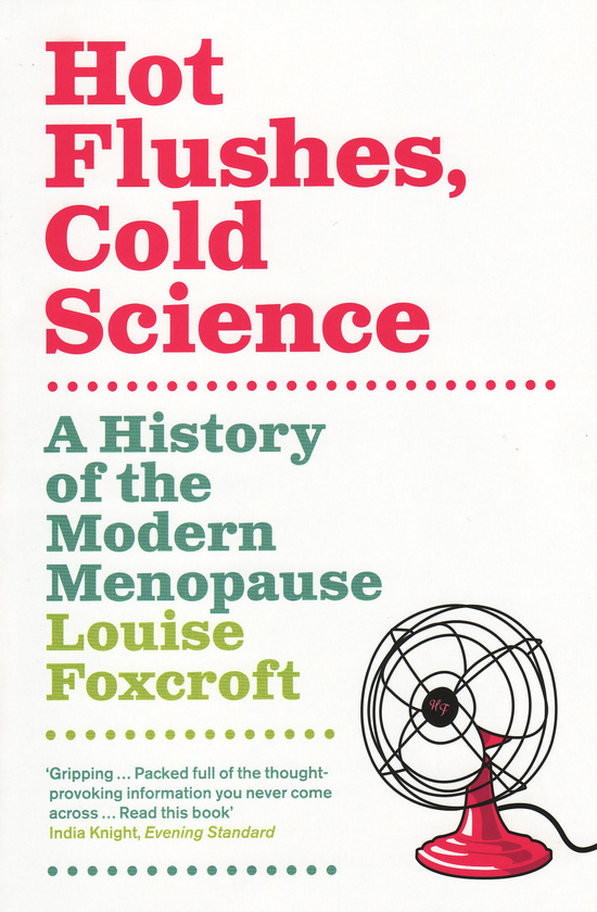 Бумажная книга «Hot Flushes, Cold Science», автор Луиза Фокскрофт - фото №1
