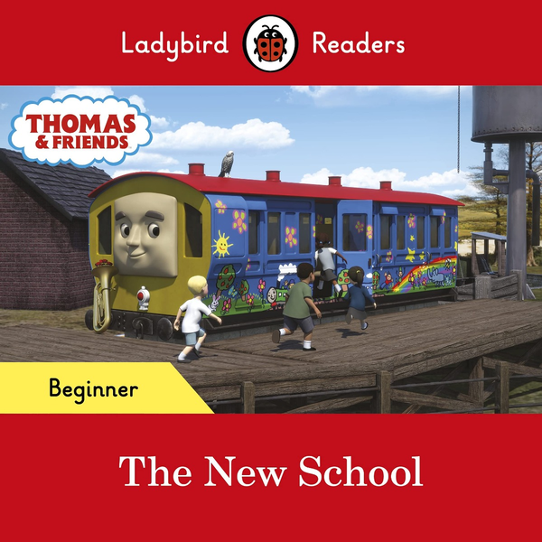 Бумажная книга «Ladybird Readers Beginner Level. Thomas the Tank Engine. The New School (ELT Graded Reader)» - фото №1