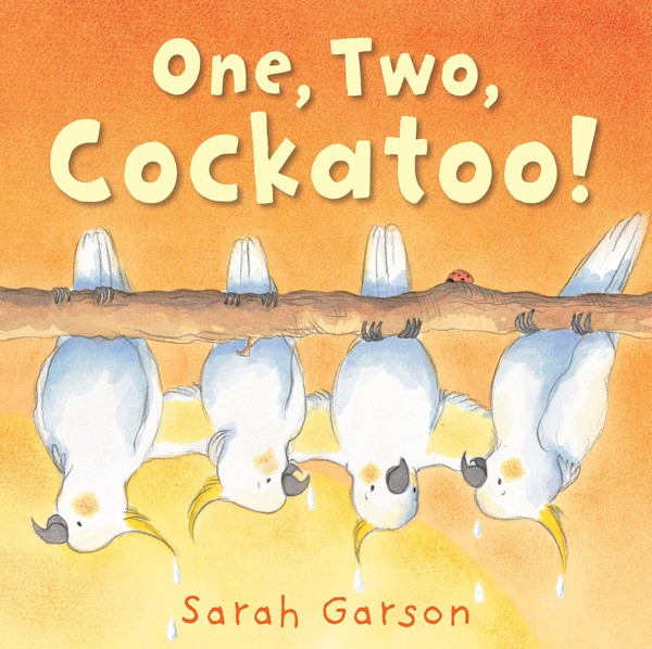 Бумажная книга «One, Two, Cockatoo!», автор Сара Гарсон - фото №1