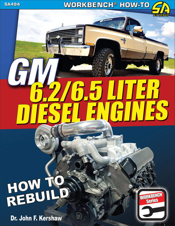 [object Object] «GM 6.2 and 6.5 Liter Diesel Engines. How to Rebuild and Modify», автор Джон Кершоу - фото №1