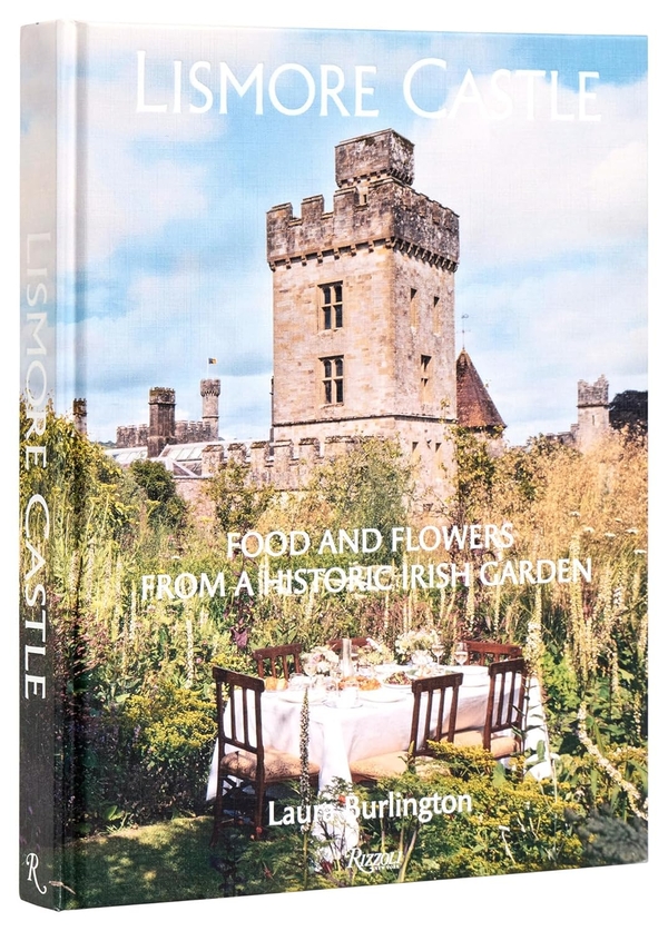 [object Object] «Lismore Castle: Food and Flowers from a Historic Garden», автор Лора Кавендіш - фото №1