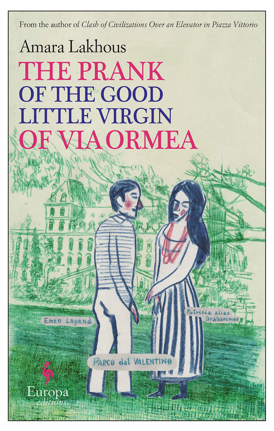 Бумажная книга «The Prank Of The Good Little Virgin Of Via Ormea», автор Амара Лакхус - фото №1