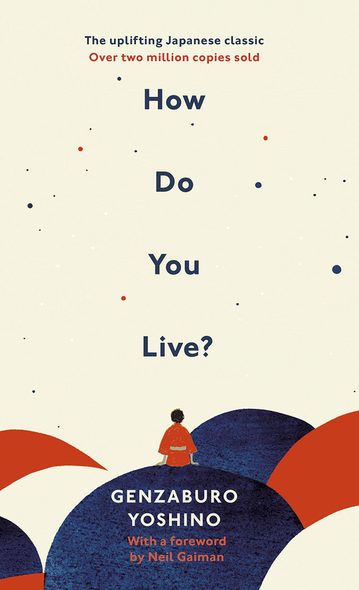 Паперова книга «How Do You Live?», автор Гендзабуро Йосіно - фото №1