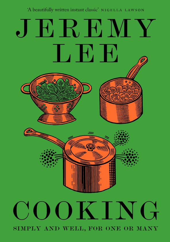 Паперова книга «Cooking. Simply and Well, for One or Many», автор Джеремі Лі - фото №1