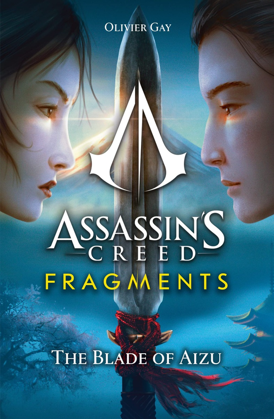 Бумажная книга «Assassin's Creed. Fragments. The Blade of Aizu», автор Оливье Гей - фото №1
