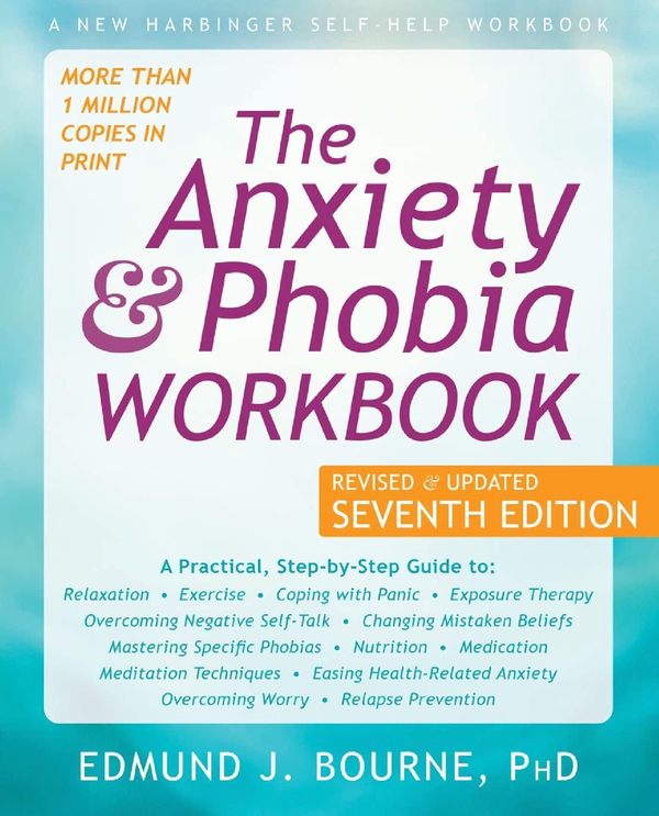 Паперова книга «The Anxiety and Phobia Workbook», автор Едмунд Борн - фото №1