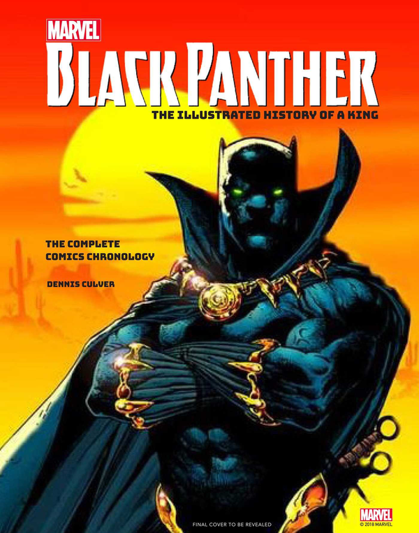 Бумажная книга «Marvel’s Black Panther: The Illustrated History of a King», автор Деннис Калвер - фото №1