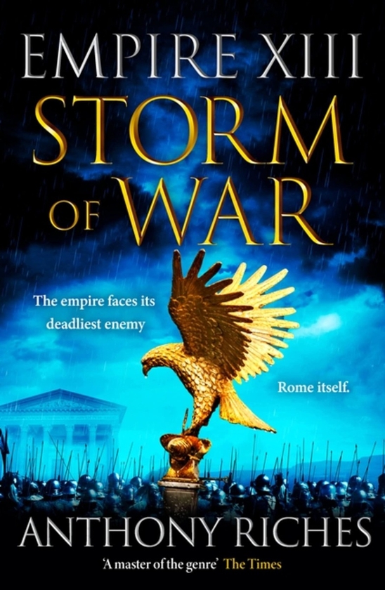 Бумажная книга «Storm of War. Empire XIII», автор Энтони Ричес - фото №1