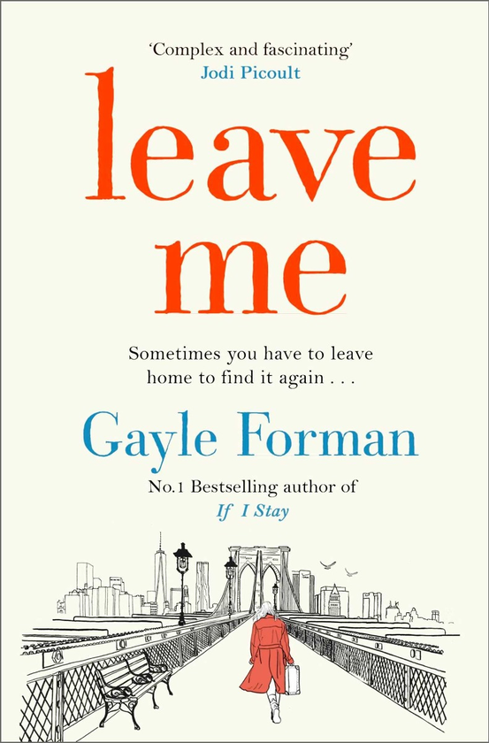 Паперова книга «Leave Me», автор Гейл Форман - фото №1