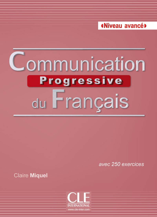 [object Object] «Communication Progressive du Français. Niveau avancé», автор Клер Мікель - фото №1