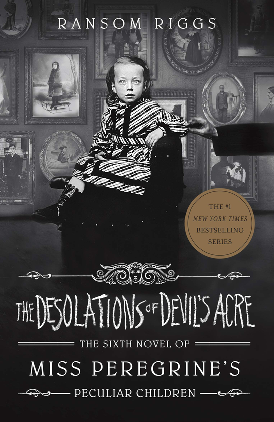 Бумажная книга «The Desolations of Devil's Acre. Miss Peregrine's Peculiar Children», автор Ренсом Риггз - фото №1