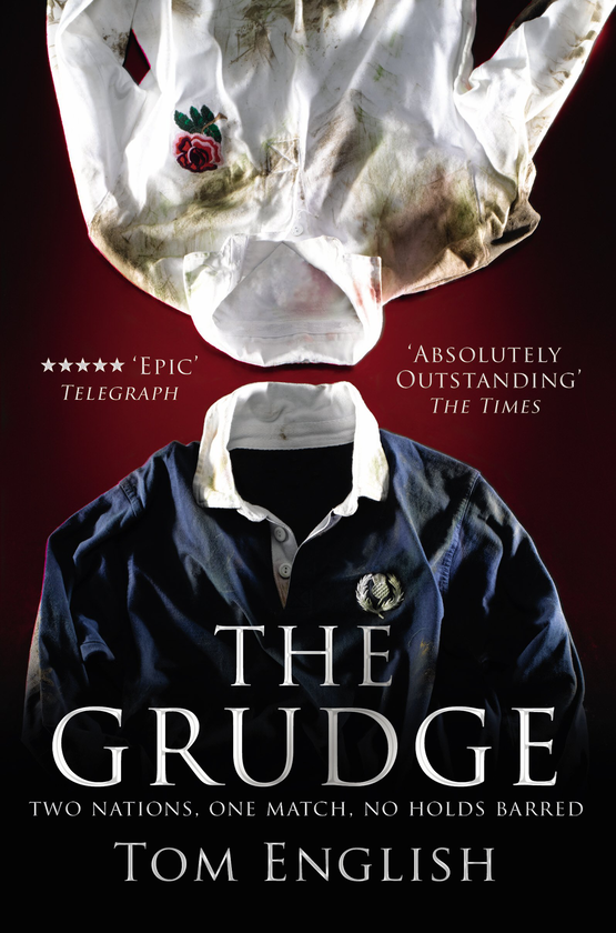 Бумажная книга «The Grudge. Two Nations, One Match, No Holds Barred», автор Том Инглиш - фото №1
