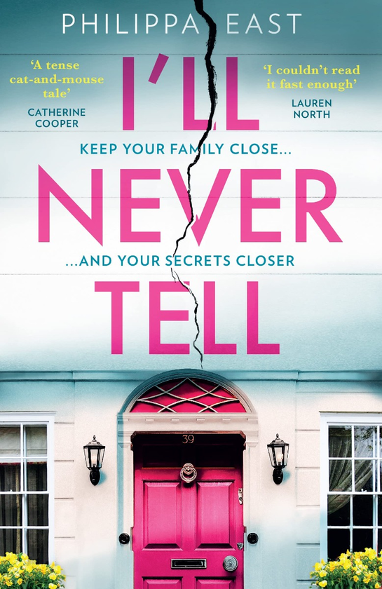 Паперова книга «I'll Never Tell», автор Філіппа Іст - фото №1