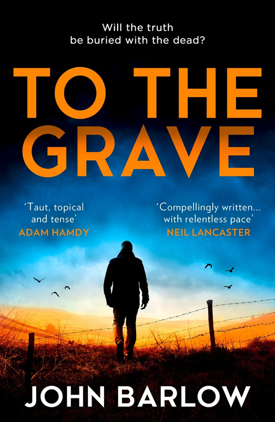 Бумажная книга «To the Grave», автор Джон Барлоу - фото №1