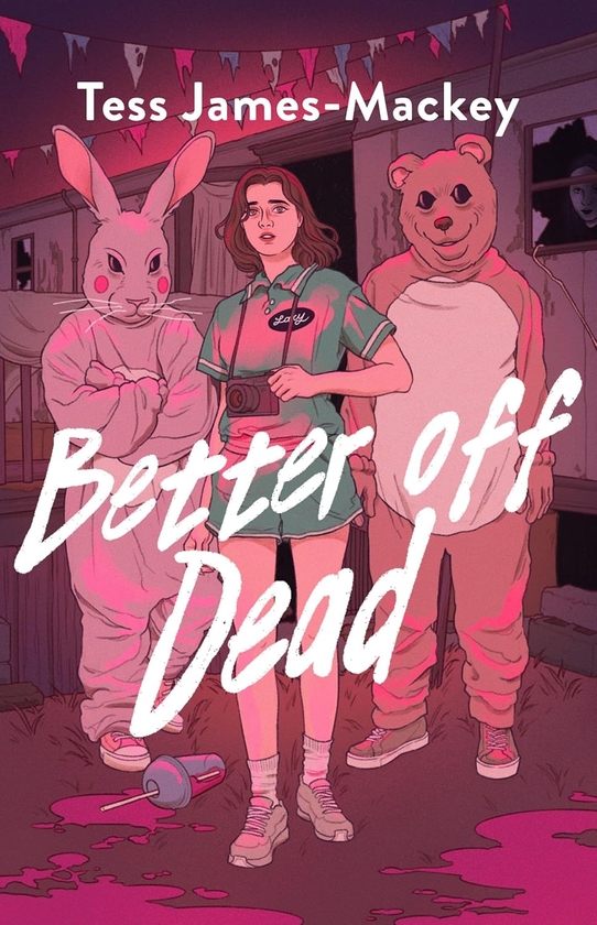 Бумажная книга «Better off Dead», автор Тесс Джеймс-Мэки - фото №1