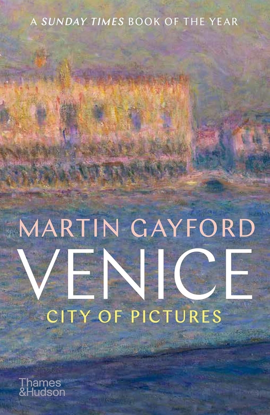 Паперова книга «Venice: City of Pictures», автор Мартін Гейфорд - фото №1