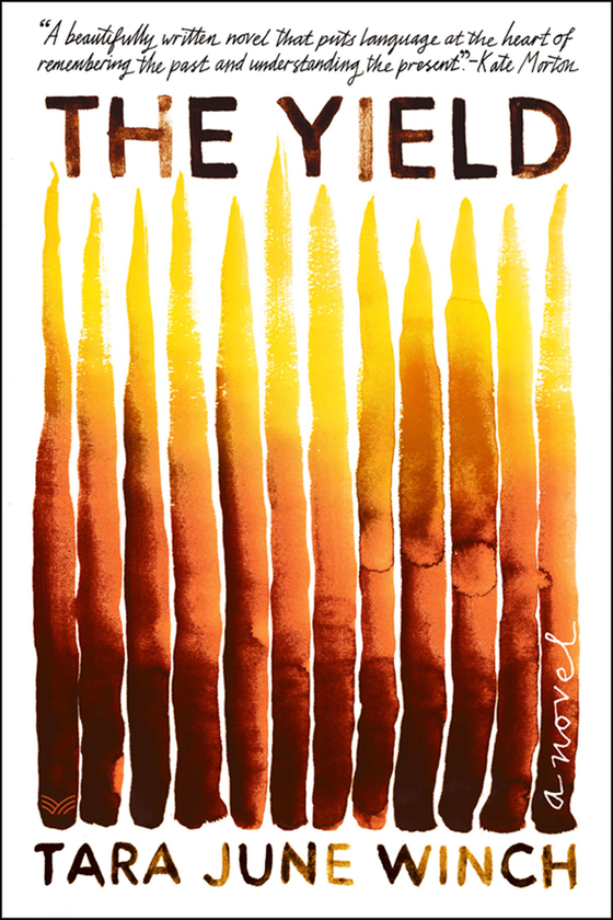 Паперова книга «The Yield», автор Тара Джун Уінч - фото №1
