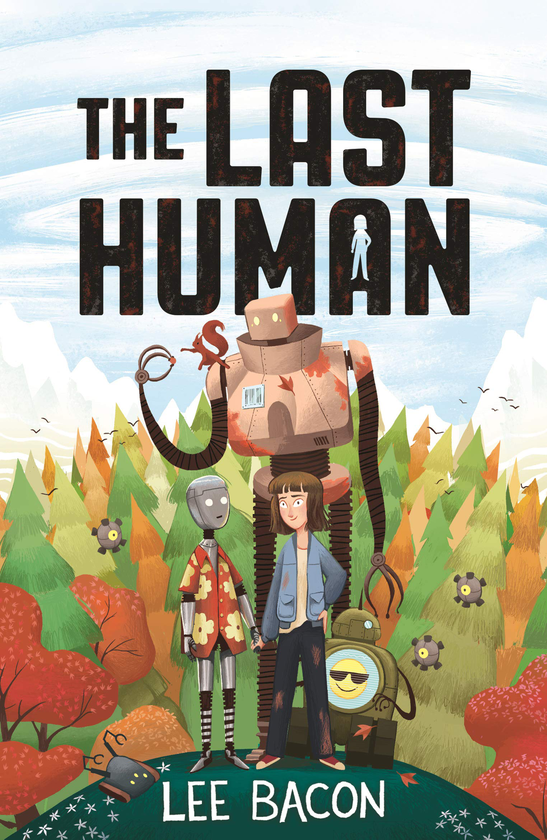 Бумажная книга «The Last Human», автор Ли Бэкон - фото №1