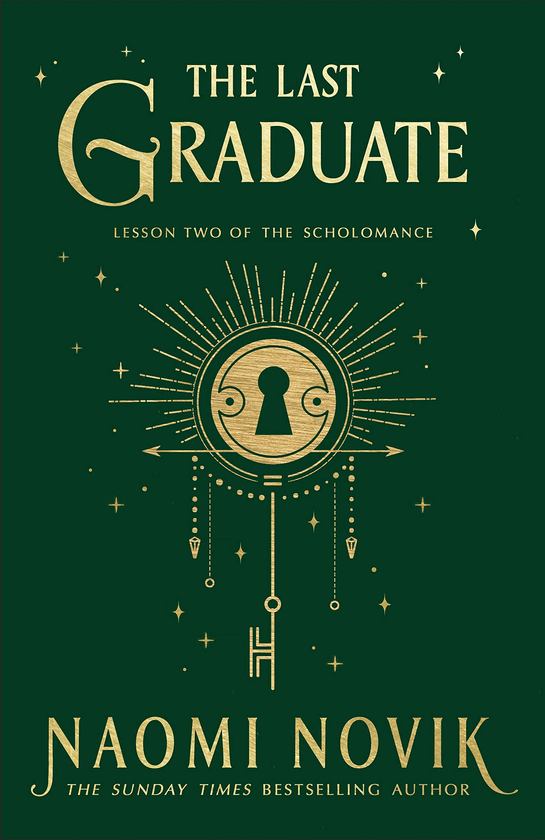 Бумажная книга «The Last Graduate», автор Наоми Новик - фото №1