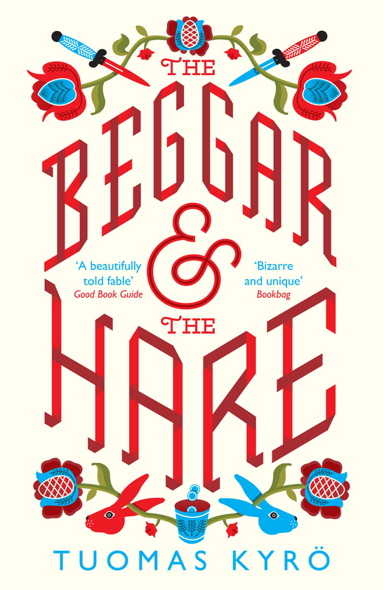 Бумажная книга «The Beggar and the Hare», автор Туомас Кире - фото №1