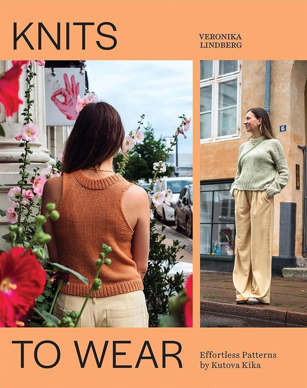 Паперова книга «Knits to Wear: Effortless Patterns by Kutova Kika», автор Вероніка Ліндберг - фото №1