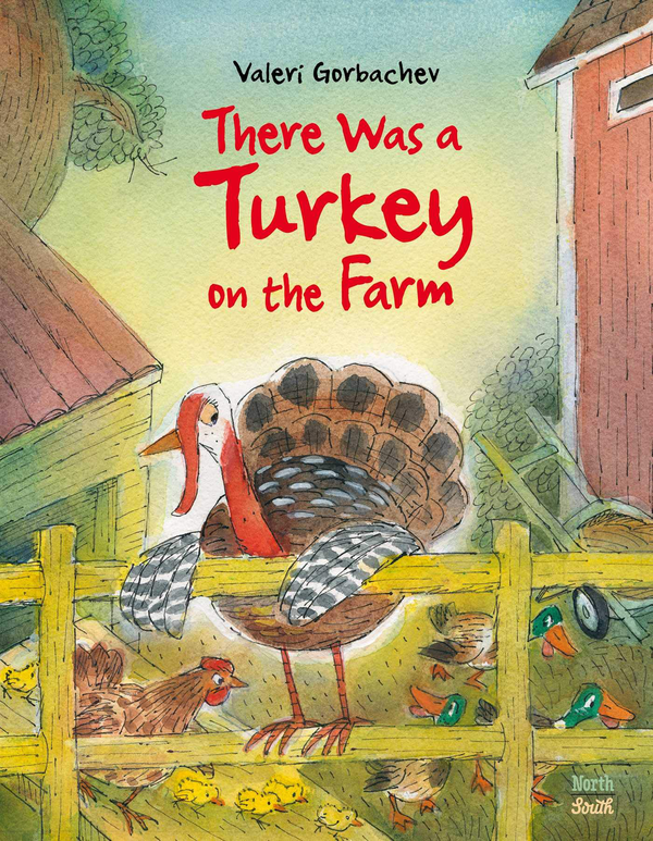 Бумажная книга «There Was A Turkey On The Farm», автор Валерий Горбачев - фото №1