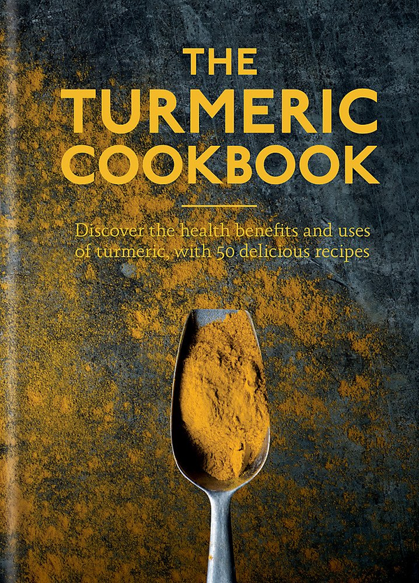 Паперова книга «The Turmeric Cookbook. Discover the health benefits and uses of turmeric with 50 delicious recipes» - фото №1