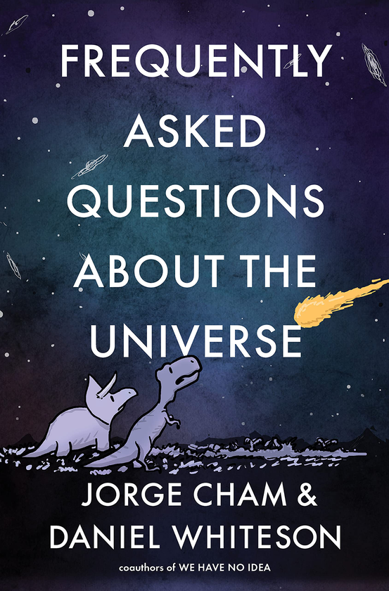 Бумажная книга «Frequently Asked Questions About the Universe», автор Дэниел Уайтсон - фото №1
