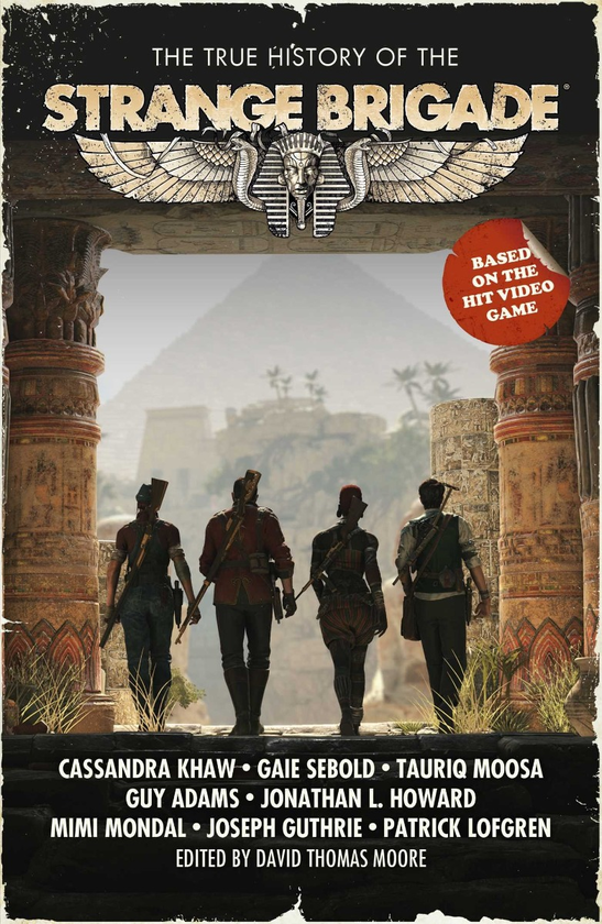 Бумажная книга «The True History Of The Strange Brigade», автор Дэвид Мур - фото №1