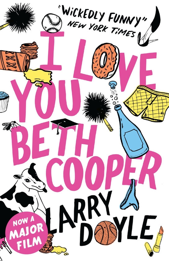 Бумажная книга «I Love You Beth Cooper», автор Ларри Дойл - фото №1