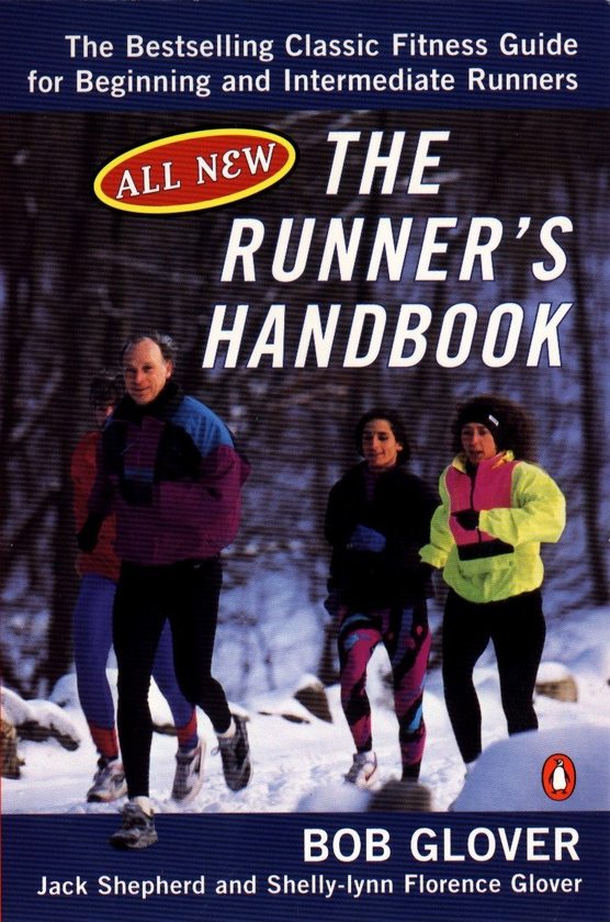 Бумажная книга «The Runner's Handbook», автор Боб Гловер - фото №1