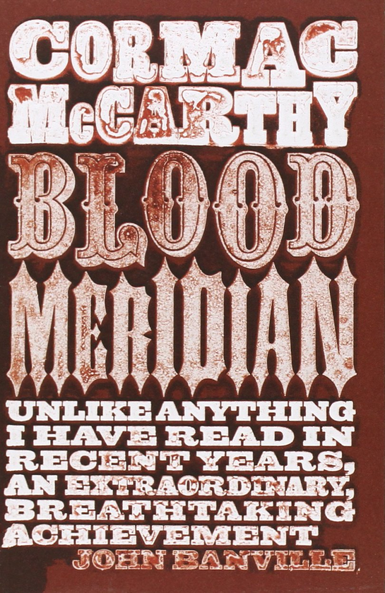 Паперова книга «Blood Meridian», автор Кормак Маккарті - фото №1