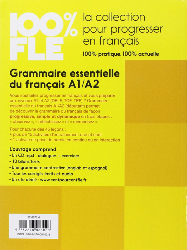 Паперова книга «100% FLE Grammaire essentielle du francais A1/A2 2015 - livre cd + 675 Exercices» - фото №1